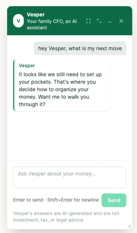 Vesper: the household CFO, right inside the app.